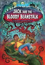 Scary Tales Retold - Jack and the Bloody Beanstalk