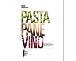 Roads & Kingdoms Presents- Pasta, Pane, Vino