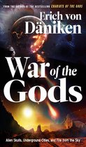 Erich von Daniken Library - War of the Gods