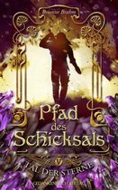 Pfad des Schicksals 5 - Pfad des Schicksals