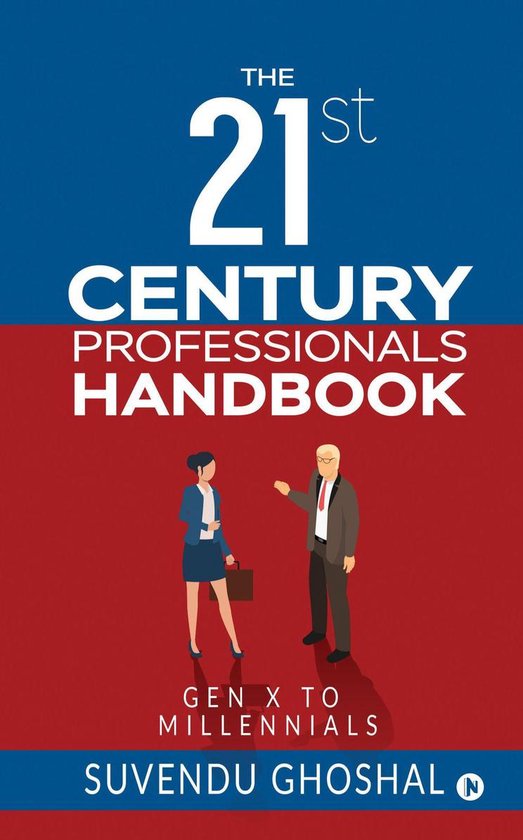 The 21st Century Professionals Handbook - cover