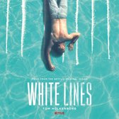 White Lines - Original Soundtrack