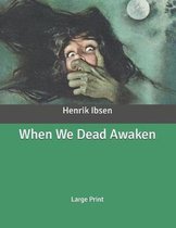 When We Dead Awaken