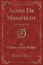 Agnes de Mansfeldt, Vol. 2 of 2