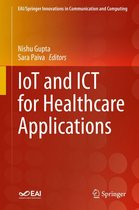 EAI/Springer Innovations in Communication and Computing - IoT and ICT for Healthcare Applications