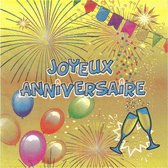 HOBI - 20 servetten Joyeux Anniversaire - Decoratie > Papieren servetten