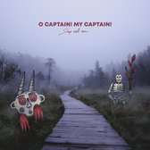 O Captain! My Captain! - Sleep Well Soon (LP)