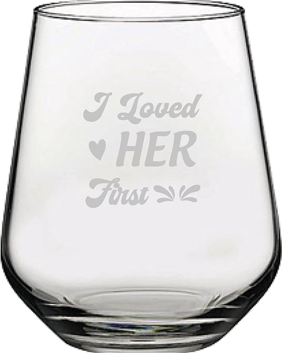 Gegraveerde drinkglas 42,5cl I loved her first