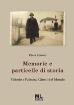 Memorie e particelle di storia