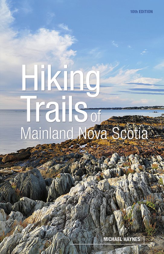 Hiking Trails of Mainland Nova Scotia, 10th Edition - cover
