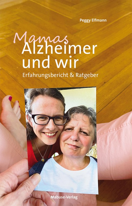 Mamas Alzheimer und wir - cover