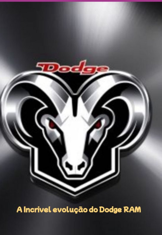 A Incrivel Evolução Do Dodge Ram - cover
