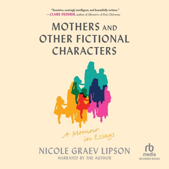 Mothers and Other Fictional Characters - cover