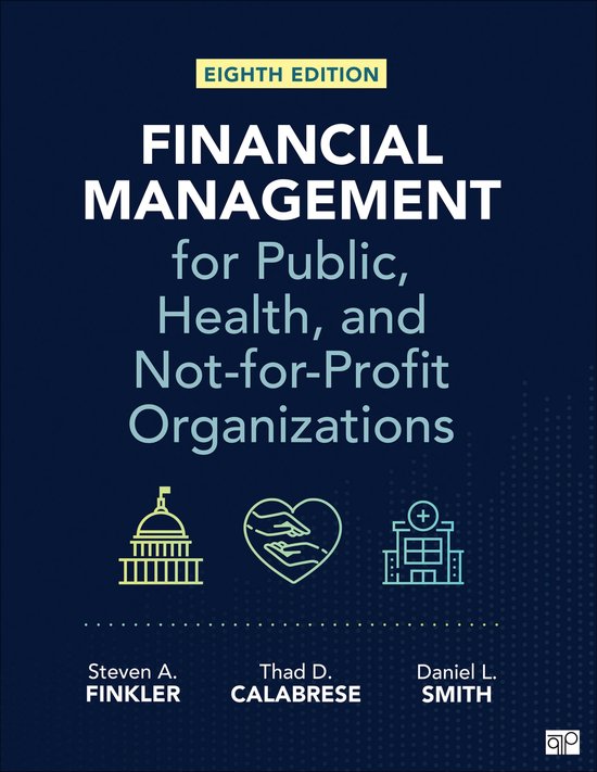 Financial Management for Public, Health, and Not-for-Profit  ... - cover