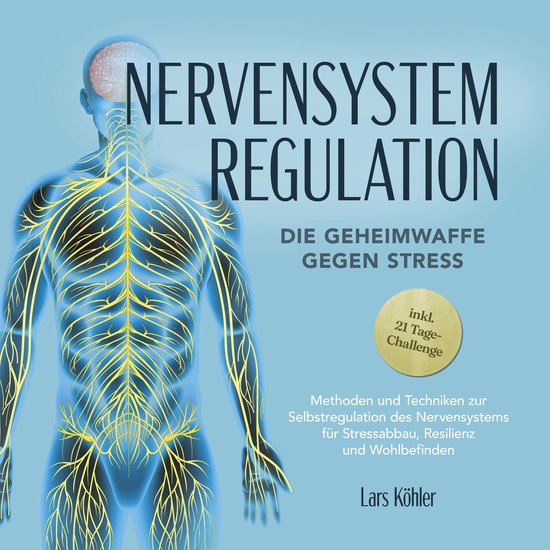Nervensystem Regulation: Die Geheimwaffe gegen Stress - Meth ... - cover