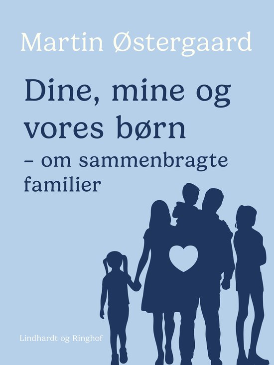 Dine, mine og vores børn - cover