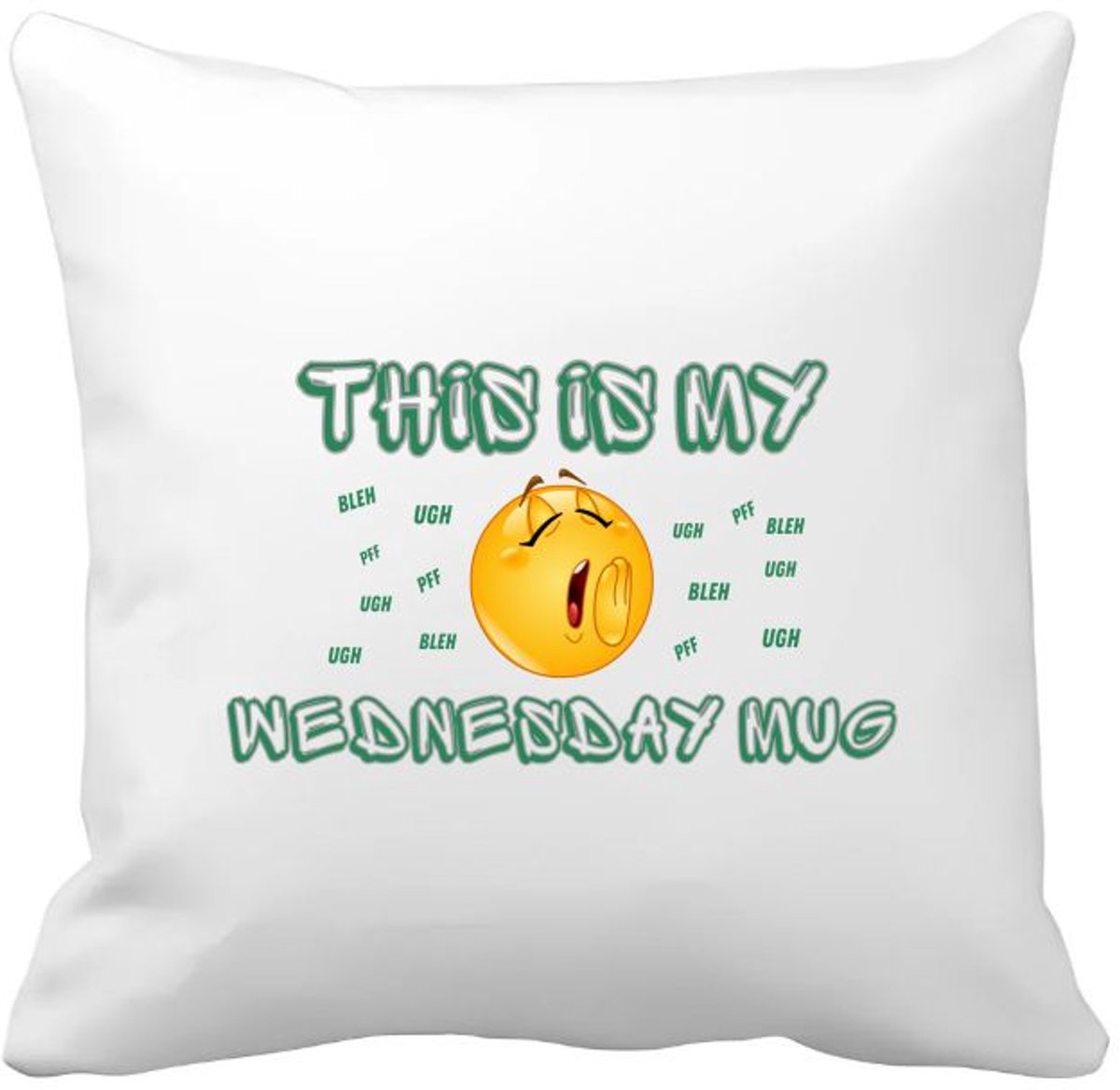 Akyol this is my wednesday mug Kussen hoes - Koffie - iemand die houdt van koffie - kopje koffie - woensdag koffie - koffie liefhebbers - quote - verjaardagscadeau - cadeau - kado - gift - geschenk - verrassing - 40 bij 40 cm Multicolor