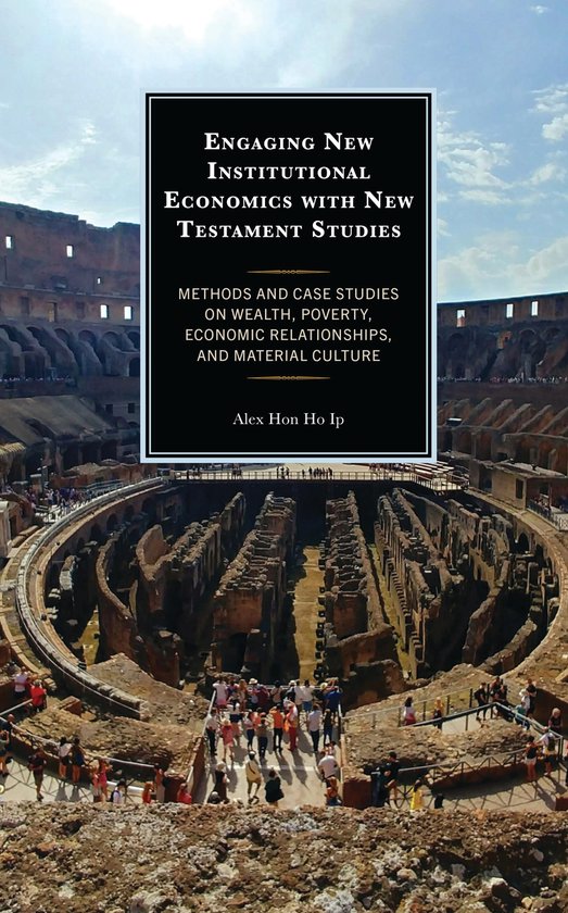 Engaging New Institutional Economics with New Testament Stud ... - cover