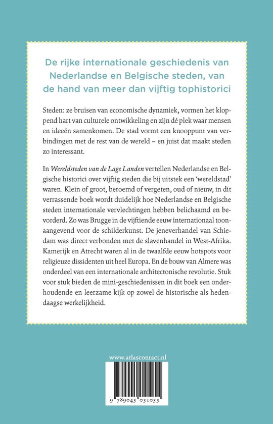 Boekomslag met tekst over rijke internationale geschiedenis van Nederlandse en Belgische steden. Copyright Atlas Contact.