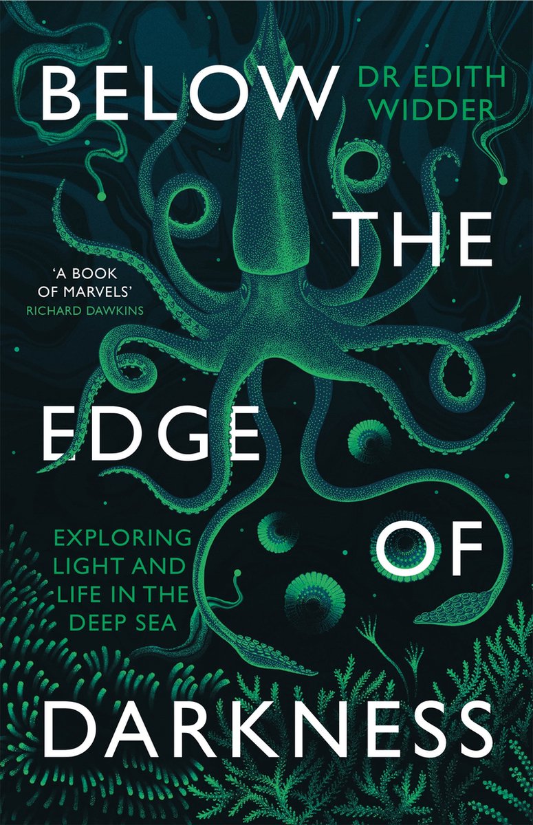 Below The Edge Of Darkness van Edith Widder