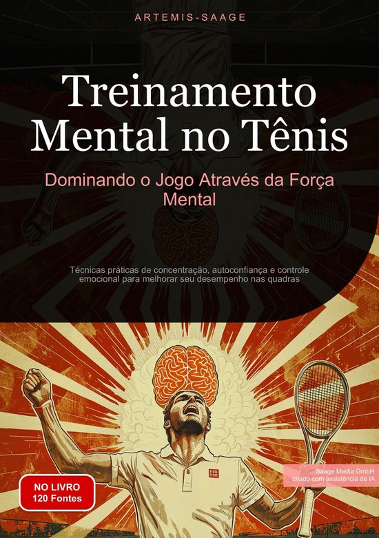 Treinamento Mental no Tênis: Dominando o Jogo Através da F ... - cover