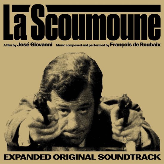 François De Roubaix - La Scoumoune (CD) (Original Soundtrack)