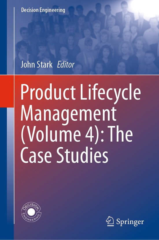 Product Lifecycle Management Volume 4 The Case Studies - cover