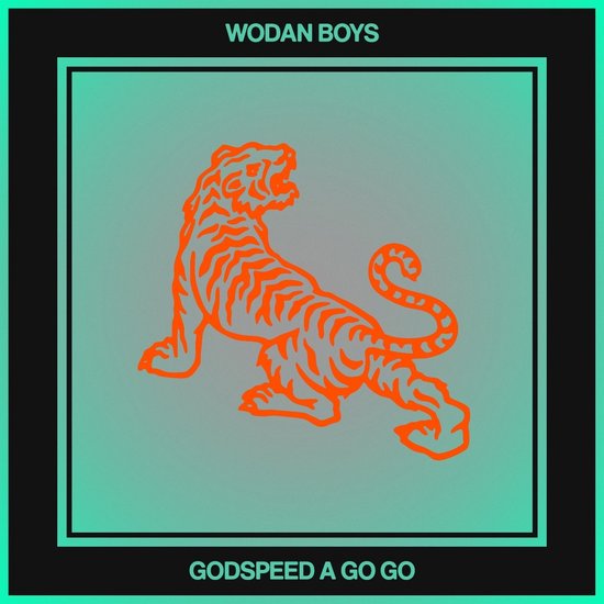 Wodan Boys - Godspeed A Go Go CD hoes, oranje tijger op groen-blauwe gradiënt.