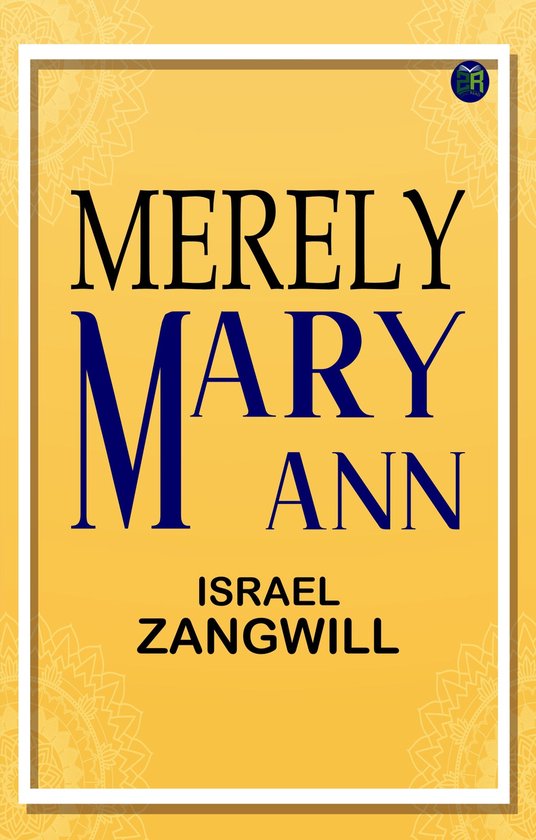 Merely Mary Ann