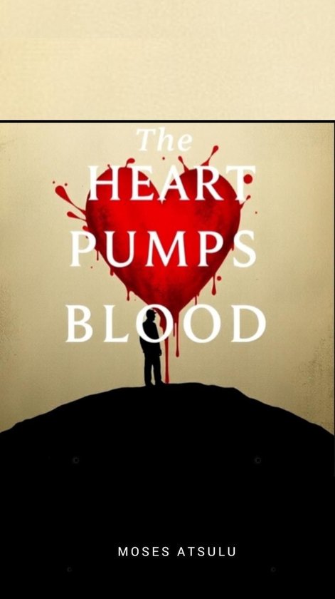 The Heart Pumps Blood - cover