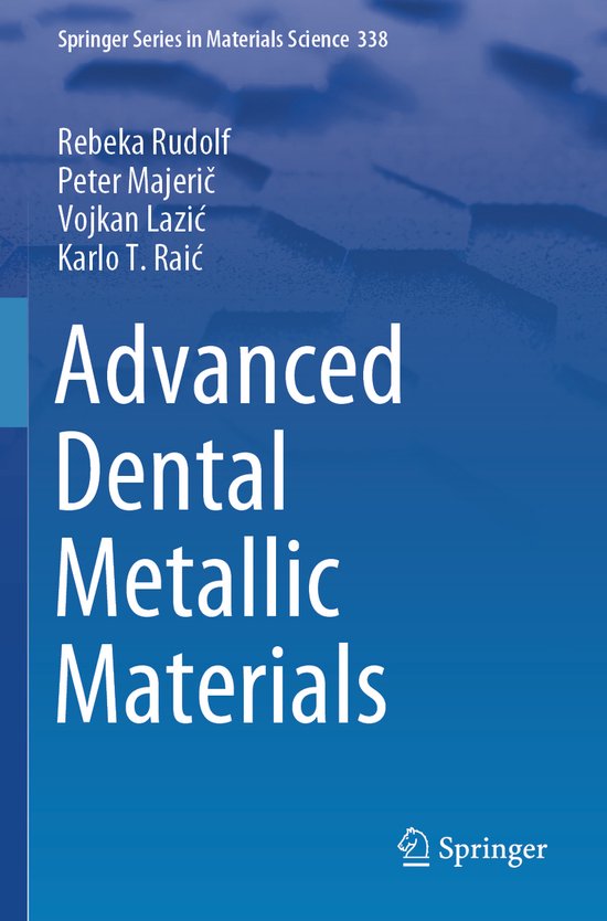 Springer Series in Materials Science338- Advanced Dental Met ... - cover