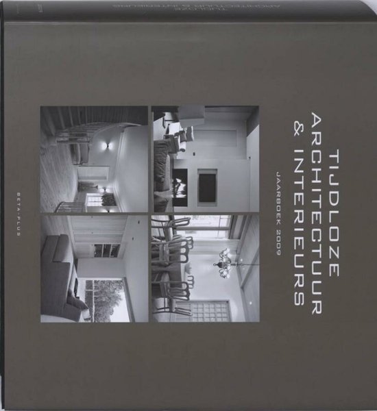 Timeless Archtecture And Interiors = Architecture & Interieu ... - cover