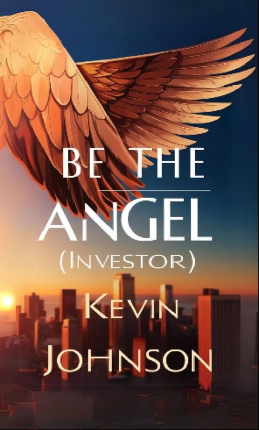 Be the Angel (Investor) - cover