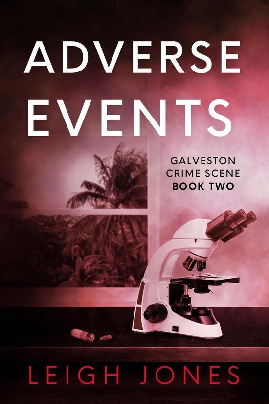 Galveston Crime Scene 2 - Adverse Events - cover