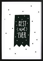 Best Kid Ever Poster (21x29,7cm) - Wallified - Kinderen - Poster - Print - Kinderkamer - Baby - New Born - Peuter - Kleuter - Wall-Art - Woondecoratie - Kunst - Posters