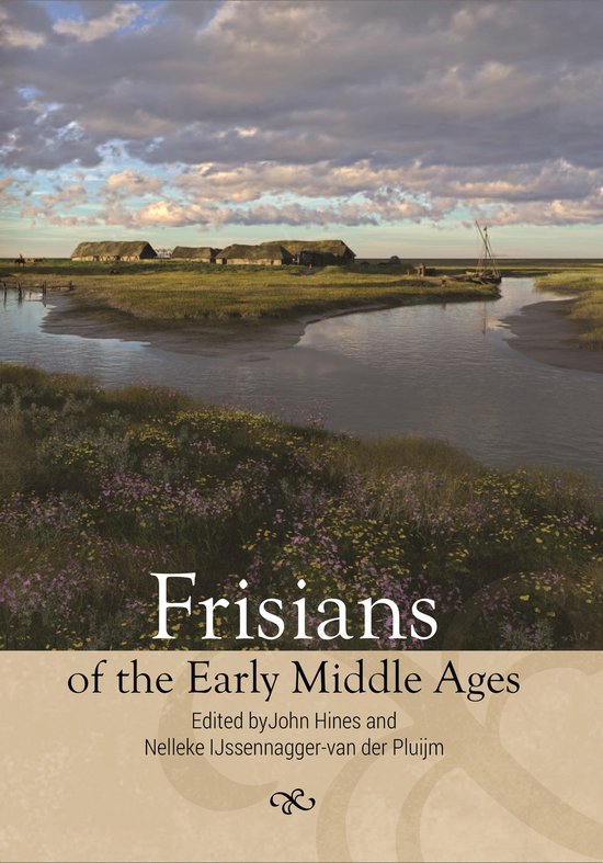 Studies in Historical Archaeoethnology- Frisians of the Earl ... - cover