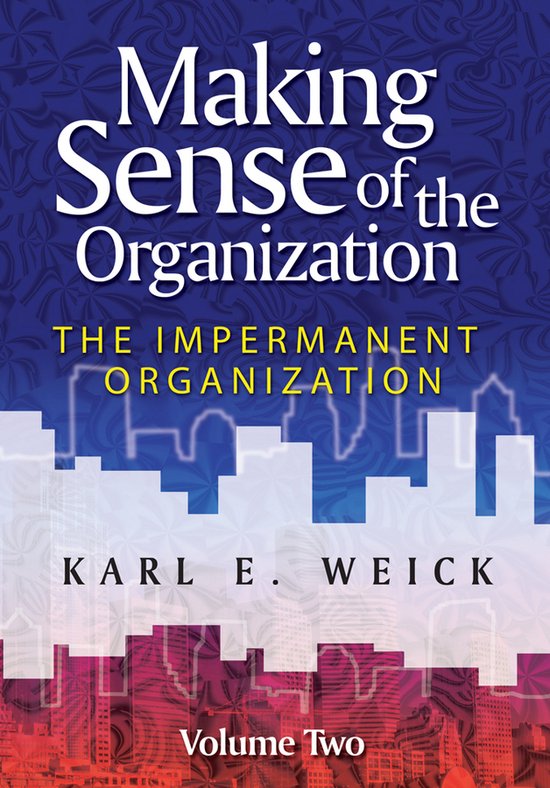 Making Sense Of The Organization - cover