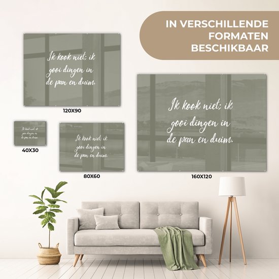 MuchoWow® Glasschilderij 120x90 cm - Schilderij acrylglas - Spreuken - Ik kook niet - Quotes - Humor - Koken - Foto op glas - Schilderijen