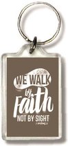 Sleutelhanger - We walk by faith