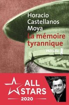 Bibliothèque Hispano-américaine - La mémoire tyrannique