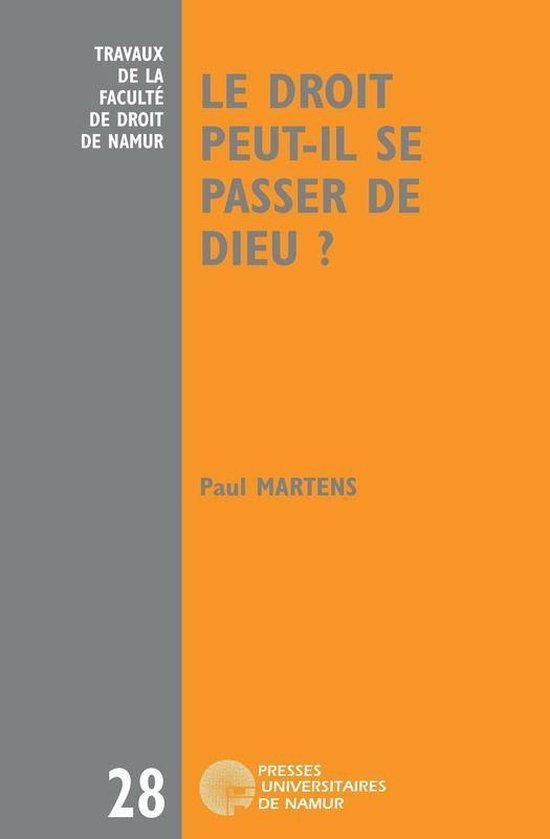 Droit - Le droit peut-il se passer de Dieu ? - cover