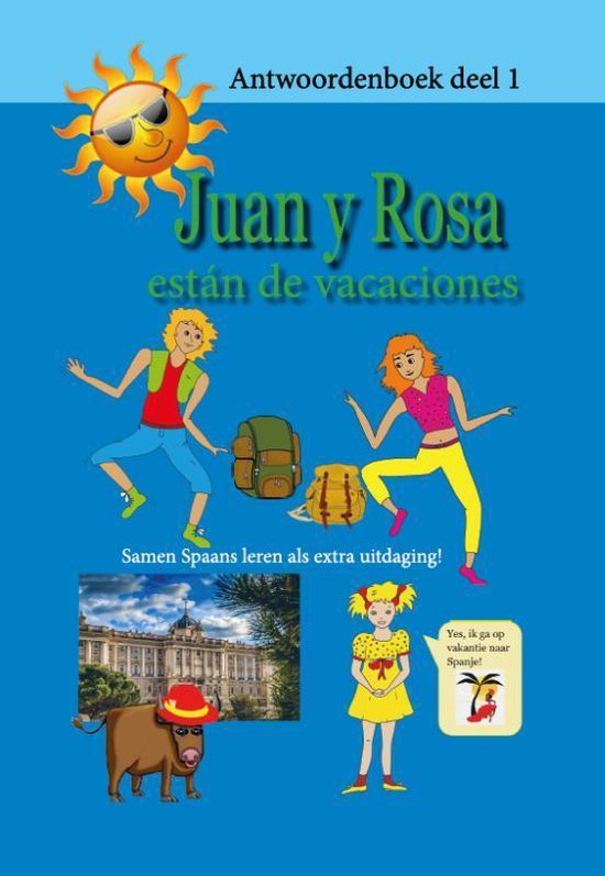 Juan y Rosa 1 - Juan y Rosa están de vacaciones 1 Antwoorde ... - cover