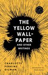 Modern Library Torchbearers - The Yellow Wall-Paper and Other Writings