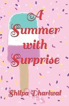 A Summer with Surprise