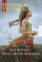 Historical Victoria 50 - Isle Royale - Insel des Schicksals