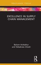 Routledge Focus on Management and Society - Excellence in Supply Chain Management