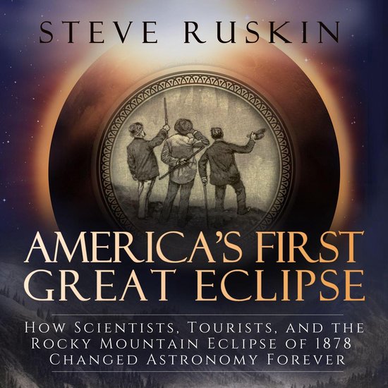 America's First Great Eclipse - cover