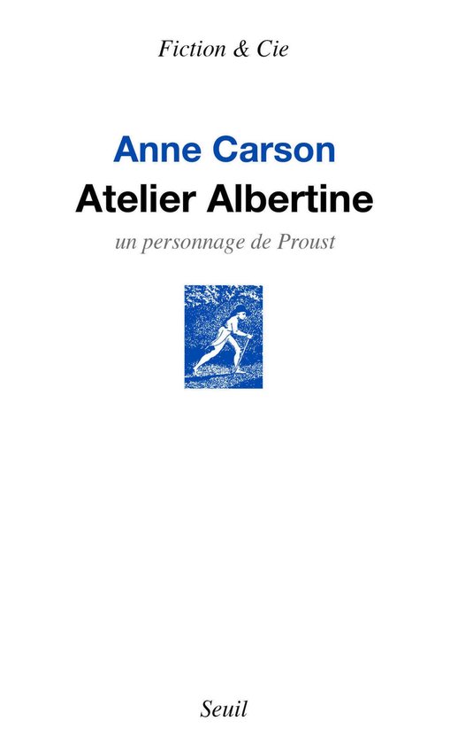 Atelier Albertine. Un personnage de Proust - cover