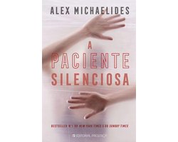A Paciente Silenciosa