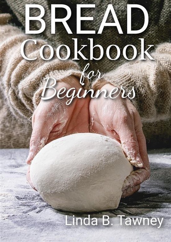 Bread Cookbook for Beginners - cover